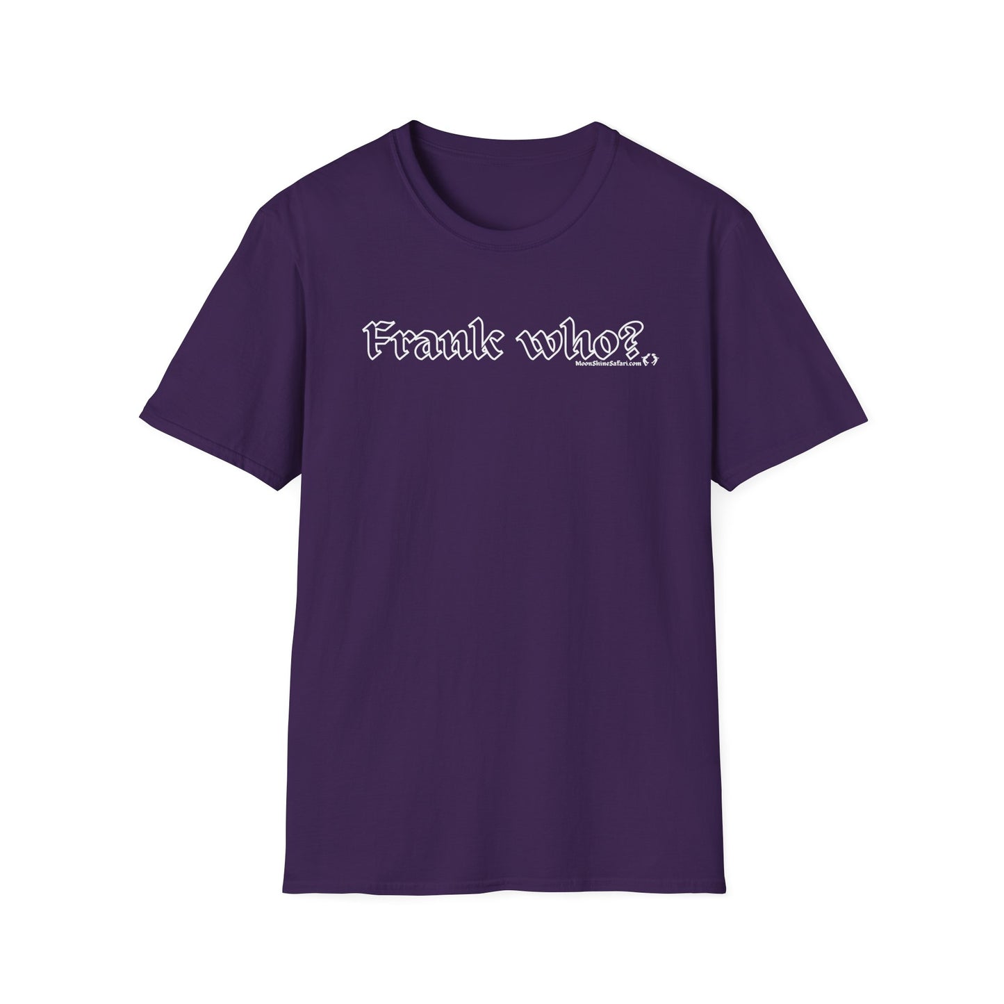 MoonShine Safari "Frank Who?" Unisex Softstyle T-Shirt
