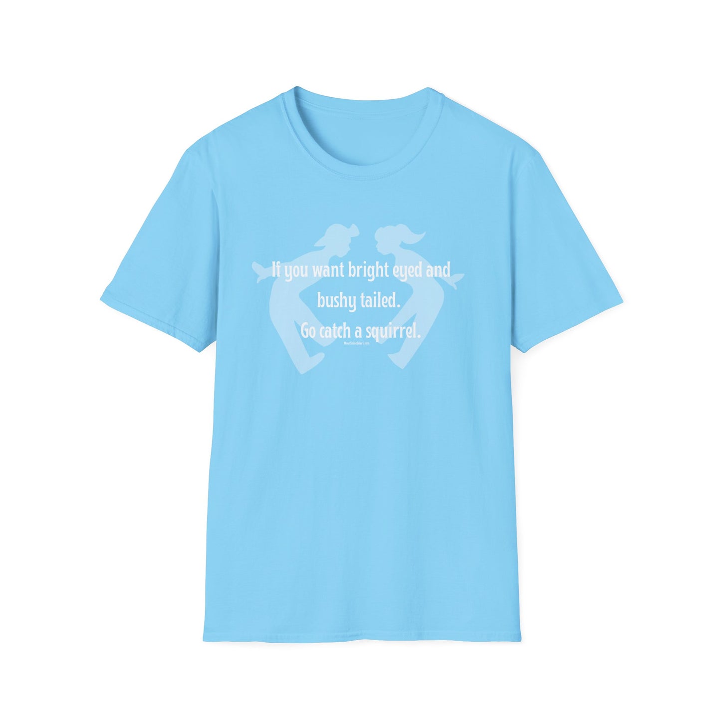 MoonShine Safari "Bright Eyed & Bushy Tailed" Unisex Softstyle T-Shirt