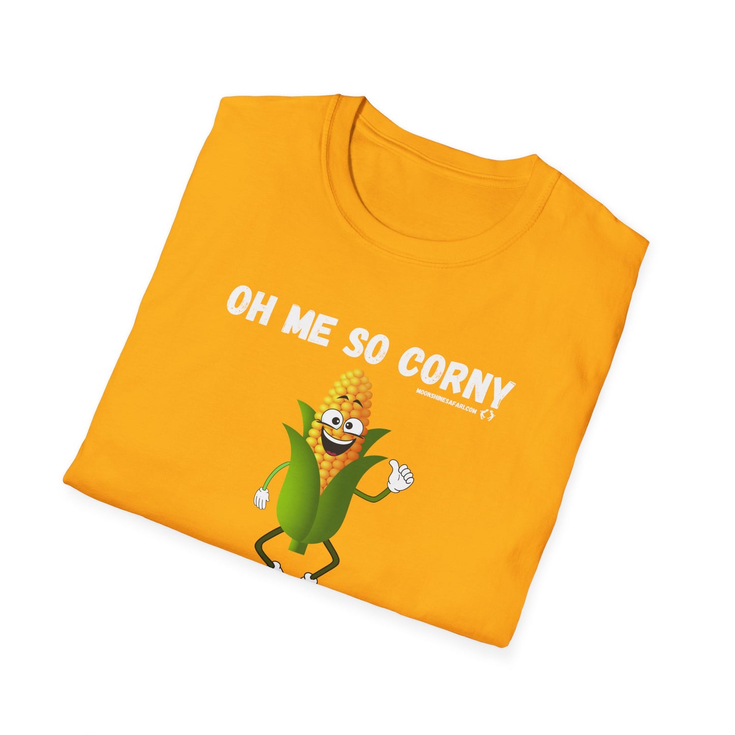 MoonShine Safari "Oh Me So Corny" Unisex Softstyle Humor T-Shirt