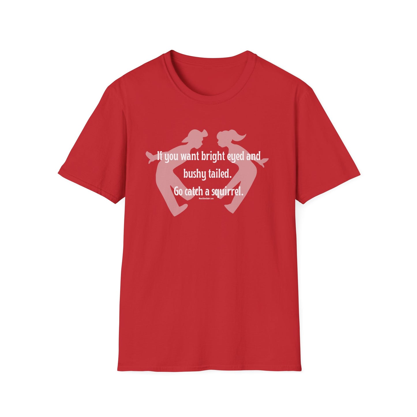 MoonShine Safari "Bright Eyed & Bushy Tailed" Unisex Softstyle T-Shirt