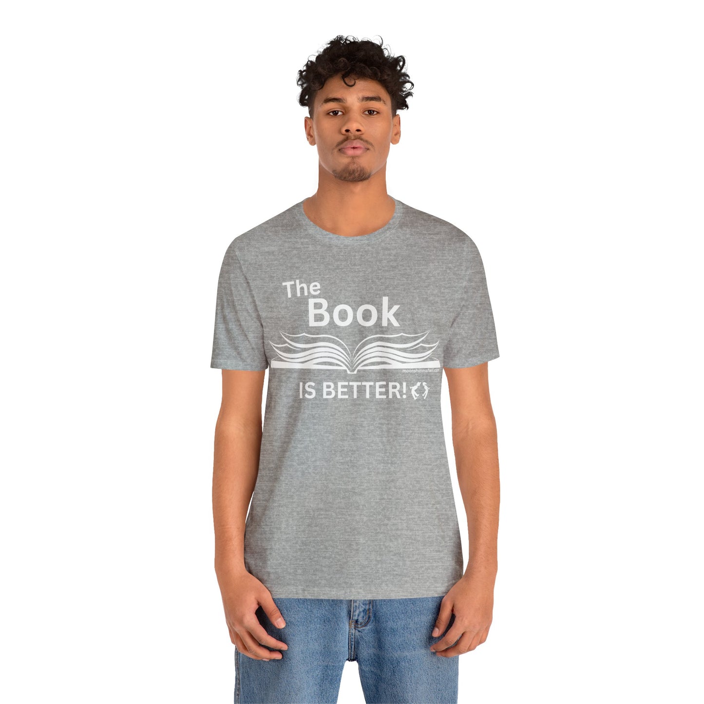 MoonShine Safari "The Book IS BETTER" Unisex Jersey Short Sleeve Tee