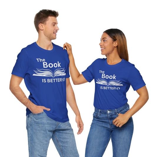 MoonShine Safari "The Book IS BETTER" Unisex Jersey Short Sleeve Tee