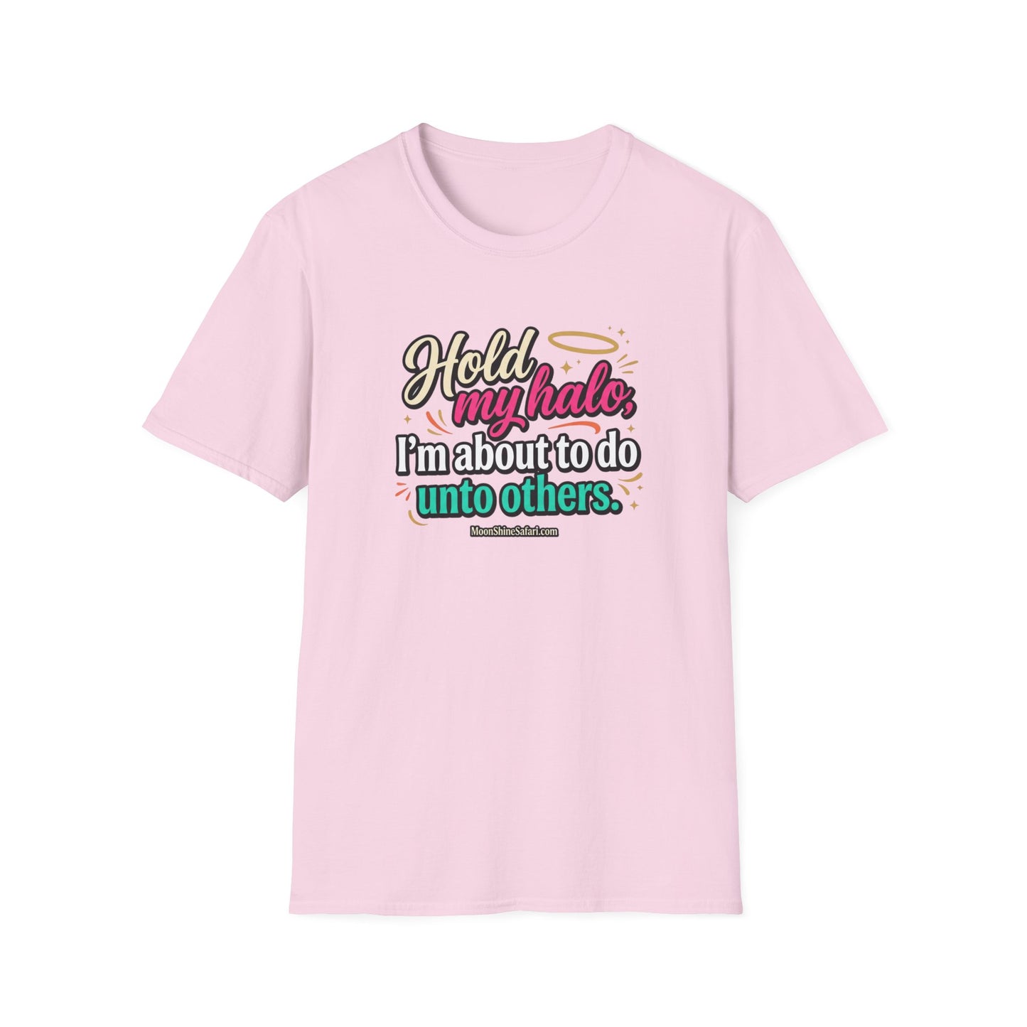 MoonShine Safari "Hold My Halo" Unisex Softstyle T-Shirt