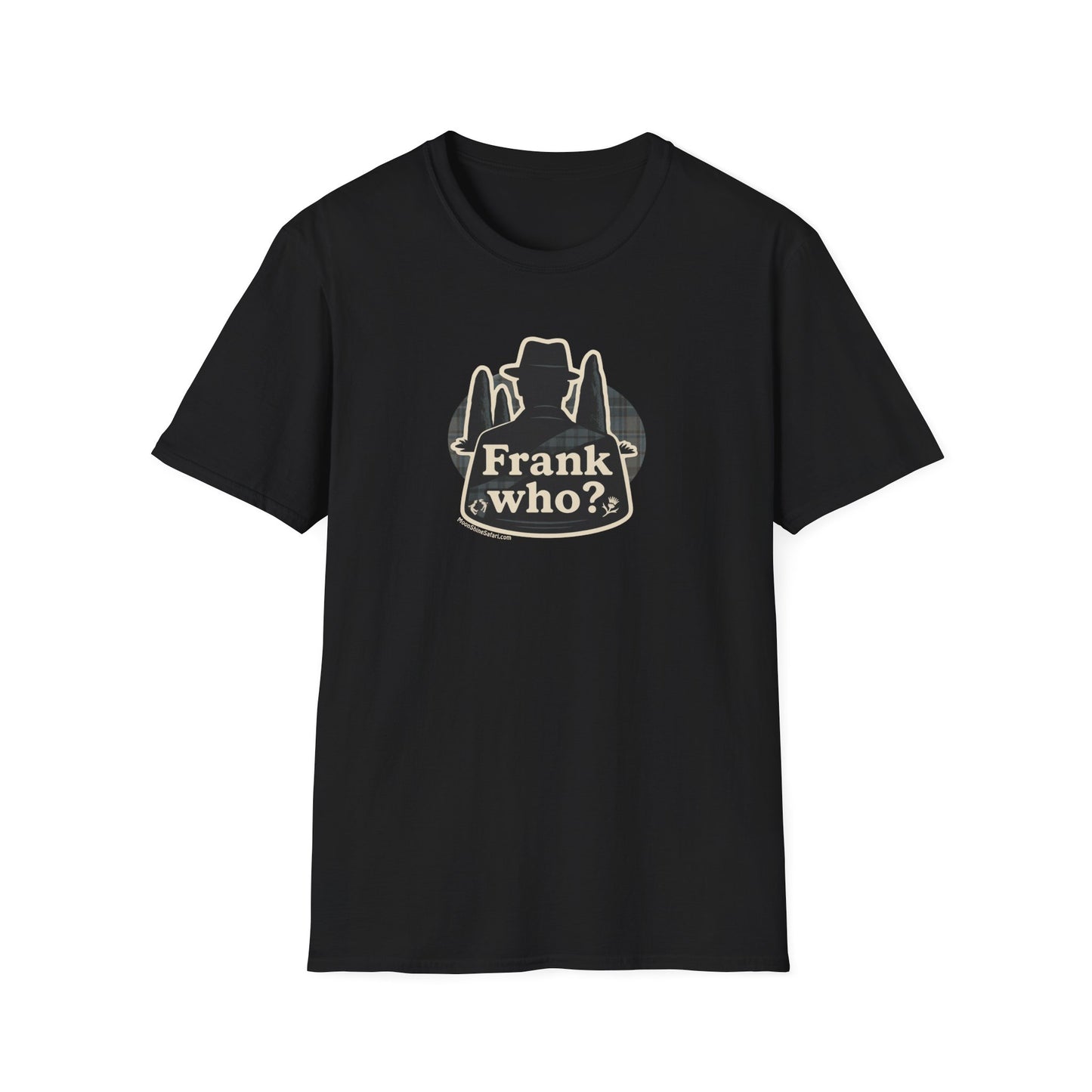 MoonShine Safari "Frank who?" Unisex Softstyle T-Shirt