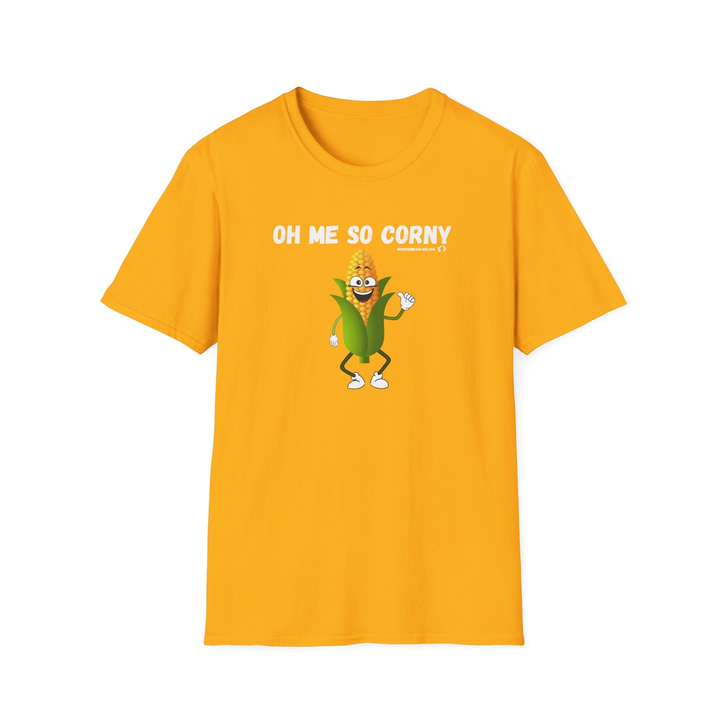 MoonShine Safari "Oh Me So Corny" Unisex Softstyle  Humor T-Shirt