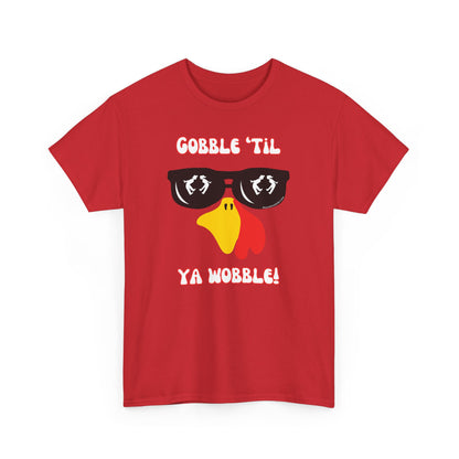 MoonShine Safari Gobble 'til Ya Wobble Unisex Heavy Cotton Tee