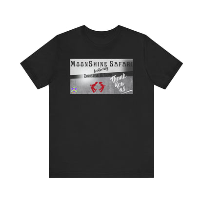 MoonShine Safari Thank You M.S. Unisex Jersey Short Sleeve Tee