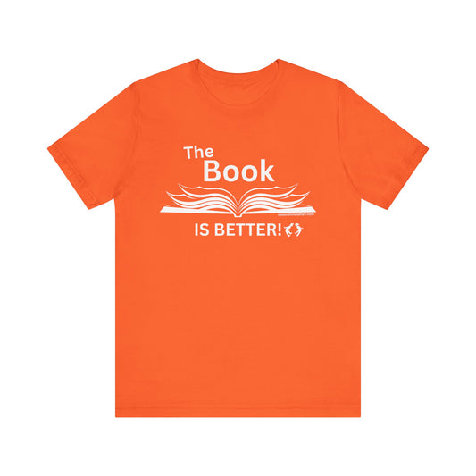 MoonShine Safari "The Book IS BETTER" Unisex Jersey Short Sleeve Tee