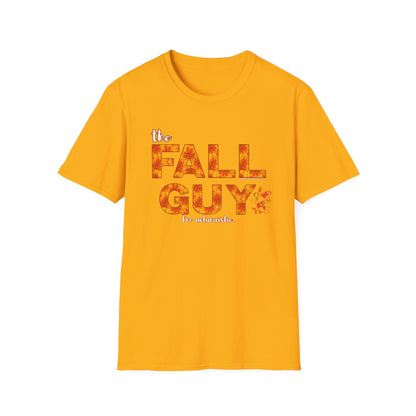 MoonShine Safari " The Fall Guy...I'm Autumnistic" Unisex Softstyle Humor T-Shirt