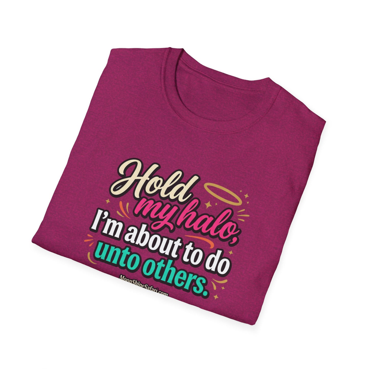 MoonShine Safari "Hold My Halo" Unisex Softstyle T-Shirt