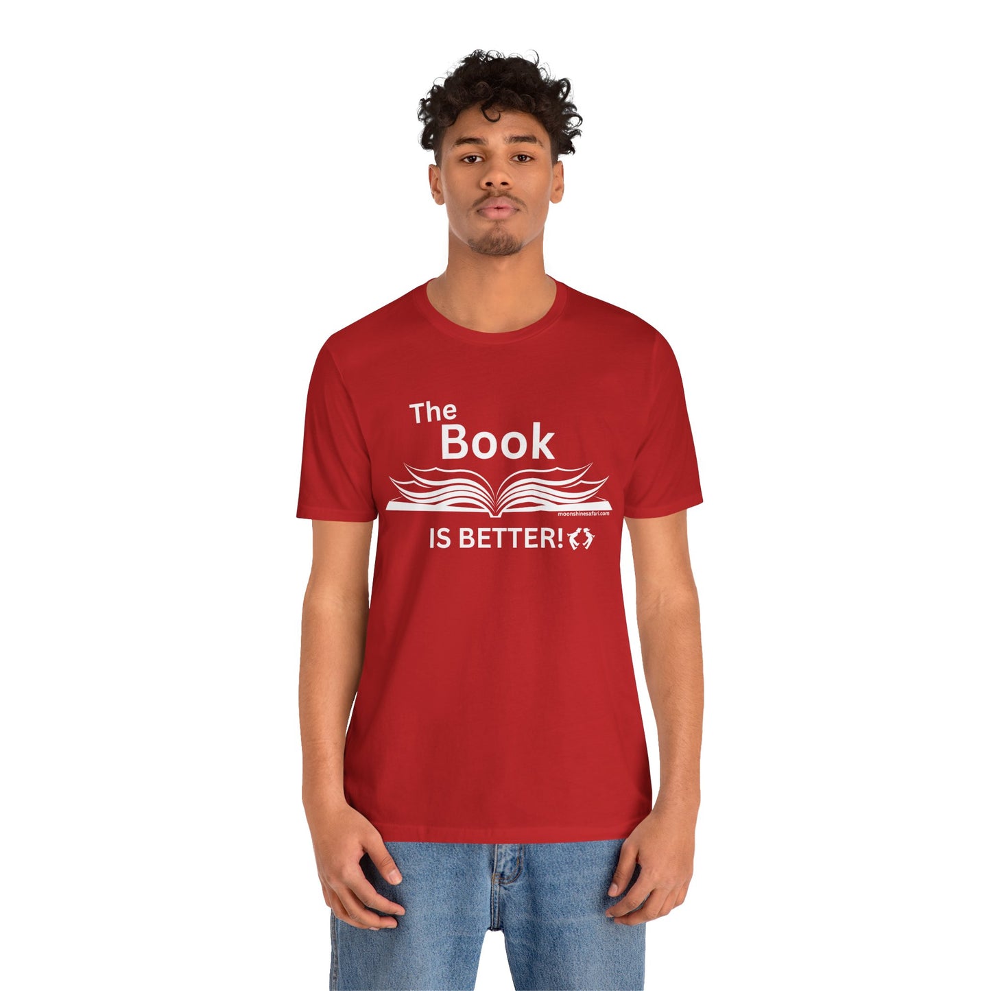 MoonShine Safari "The Book IS BETTER" Unisex Jersey Short Sleeve Tee