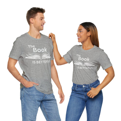 MoonShine Safari "The Book IS BETTER" Unisex Jersey Short Sleeve Tee