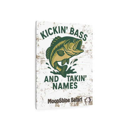 MoonShine Safari "Kickin' Bass and Takin' Names" Aluminum Art Sign 11 x 14