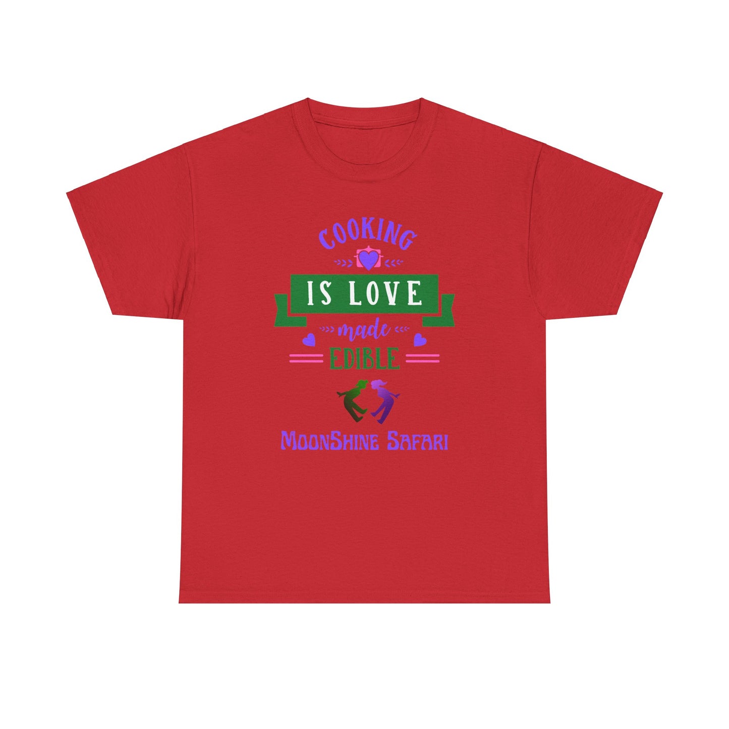 MoonShine Safari Cooking is Love Unisex Heavy Cotton Tee