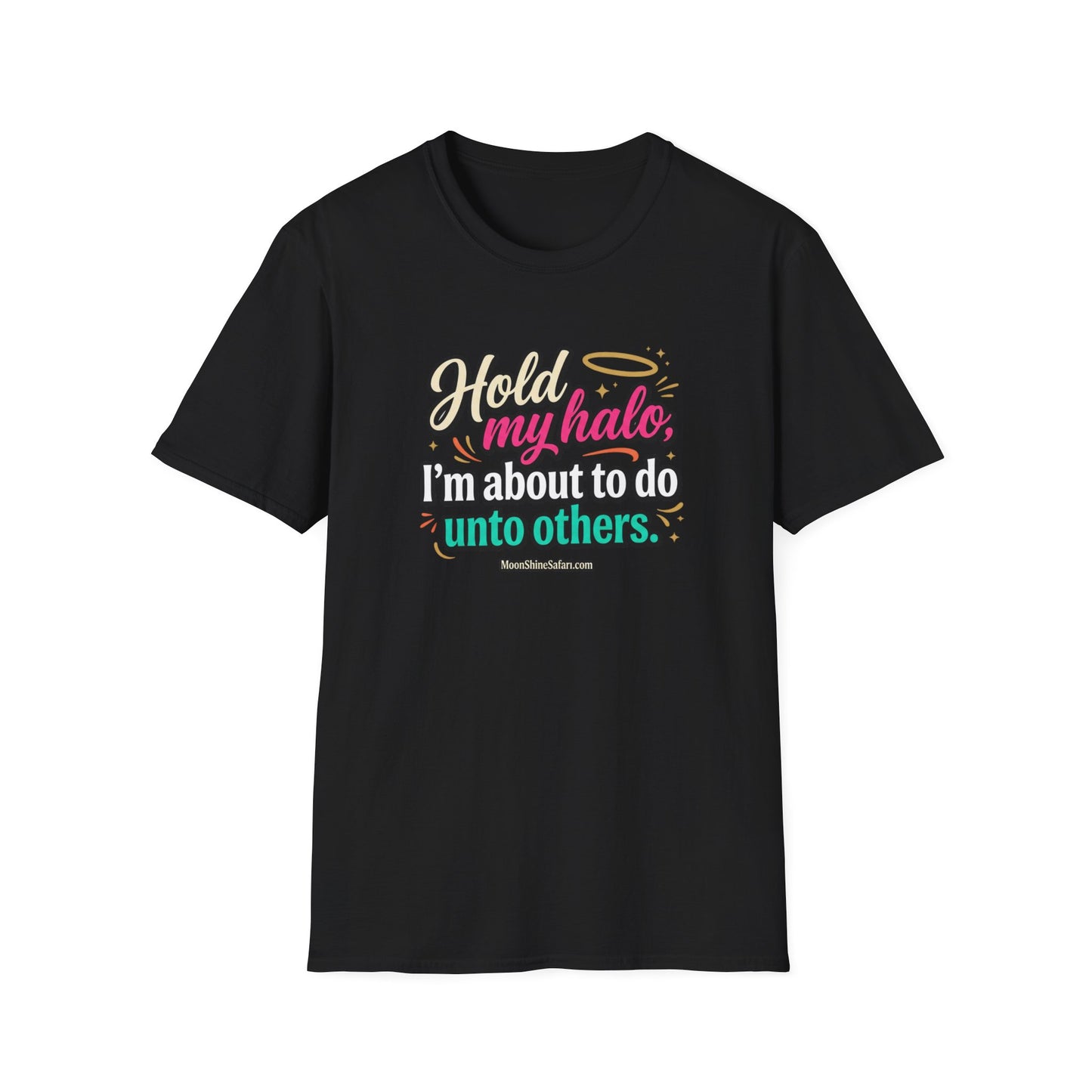 MoonShine Safari "Hold My Halo" Unisex Softstyle T-Shirt