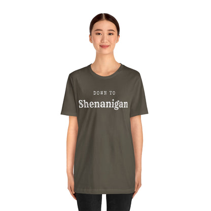 MoonShine Safari " Down to Shenanigan!" Unisex Jersey Short Sleeve Tee