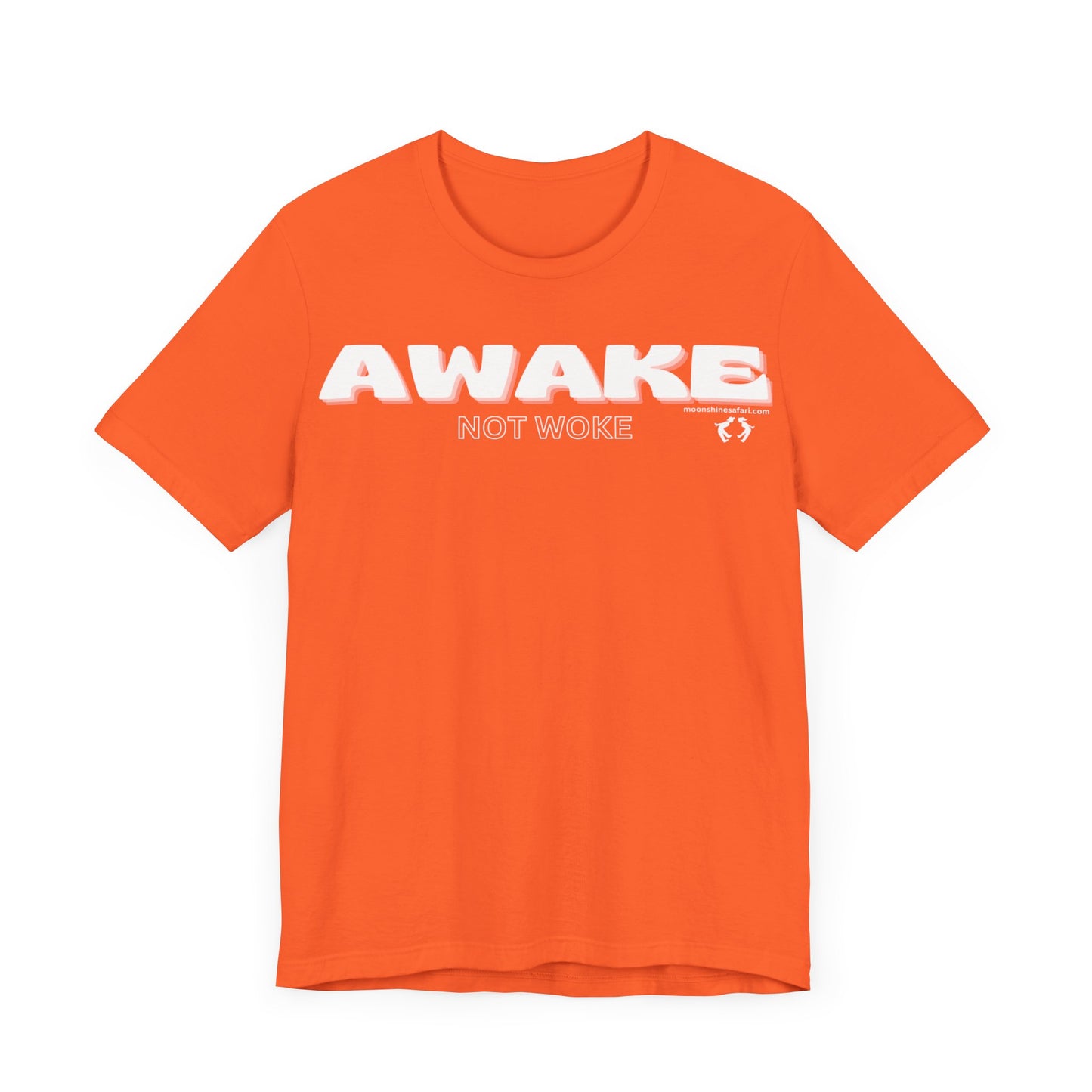 MoonShine Safari "Awake Not Woke" Unisex Jersey Short Sleeve Tee