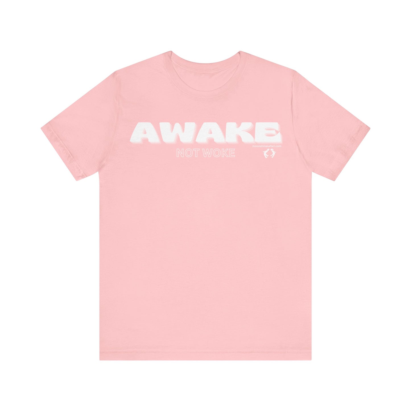 MoonShine Safari "Awake Not Woke" Unisex Jersey Short Sleeve Tee