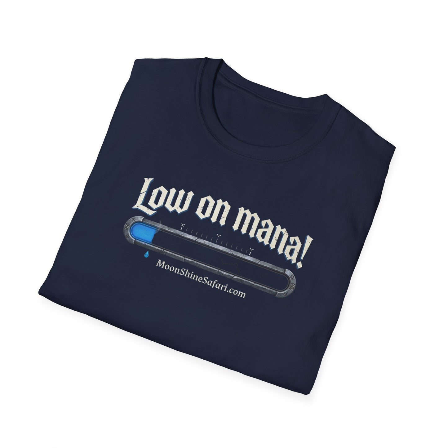 MoonShine Safari "Low On Mana!" Unisex Softstyle T-Shirt
