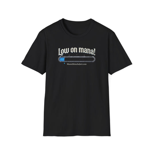MoonShine Safari "Low On Mana!" Unisex Softstyle T-Shirt