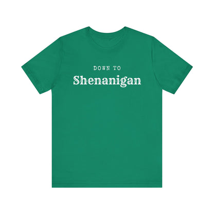 MoonShine Safari " Down to Shenanigan!" Unisex Jersey Short Sleeve Tee