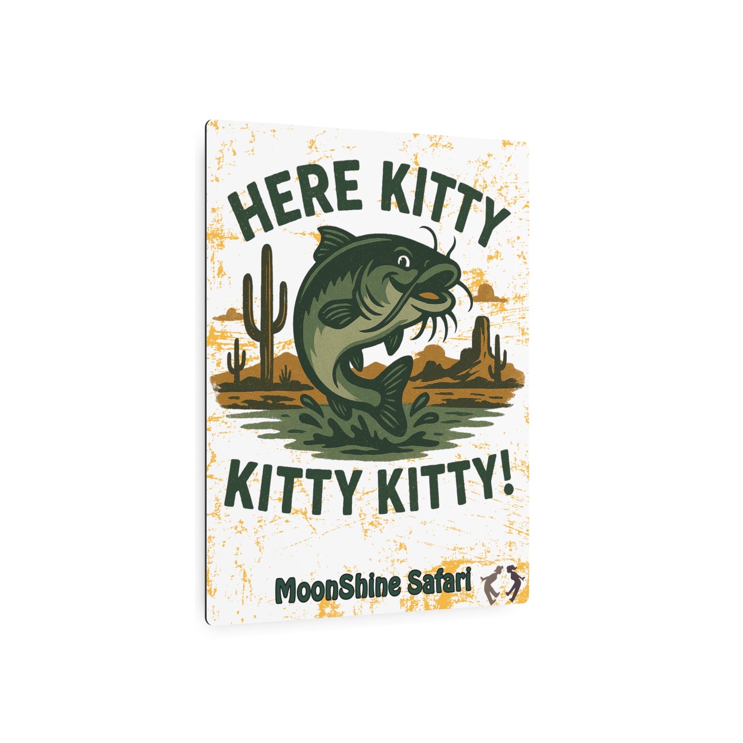 MoonShine Safari "Here Kitty Kitty Kitty" Metal Art Sign