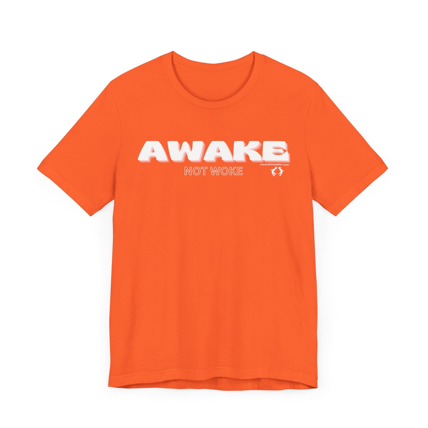 MoonShine Safari "Awake Not Woke" Unisex Jersey Short Sleeve Tee