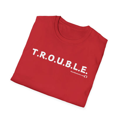 MoonShine Safari "T.R.O.U.B.L.E." Unisex Softstyle T-Shirt