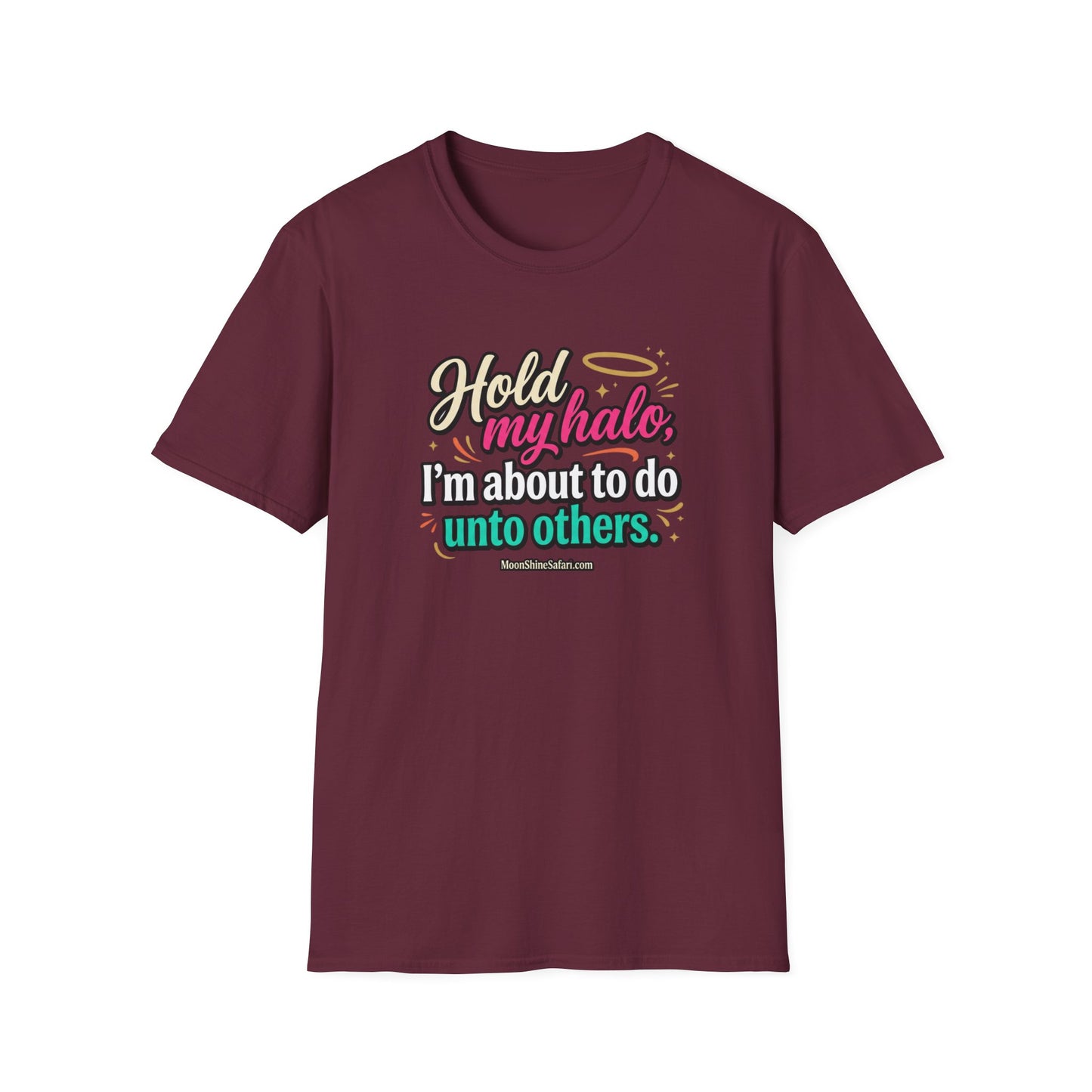 MoonShine Safari "Hold My Halo" Unisex Softstyle T-Shirt