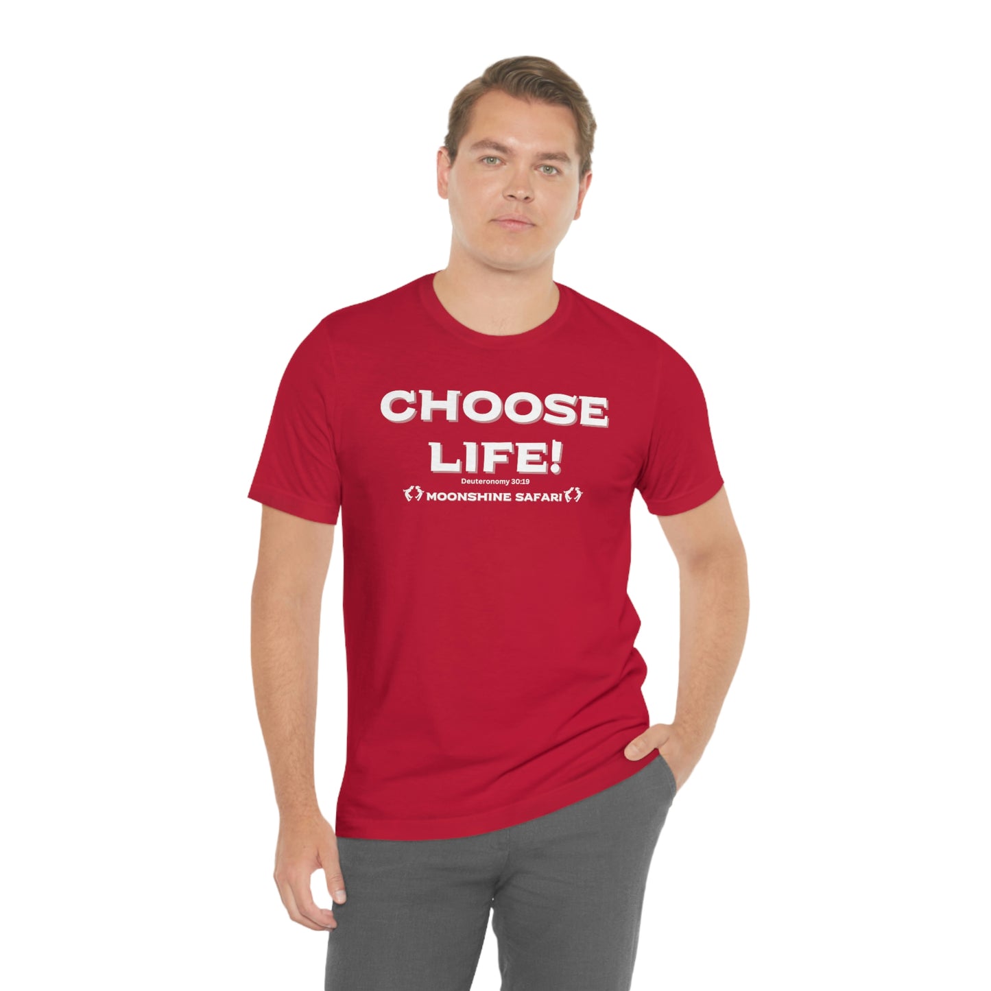 MoonShine Safari Choose Life! Unisex Jersey Short Sleeve Tee