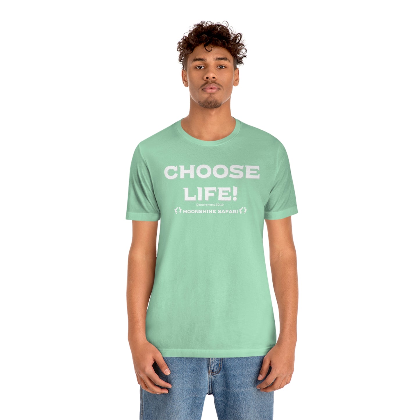 MoonShine Safari Choose Life! Unisex Jersey Short Sleeve Tee