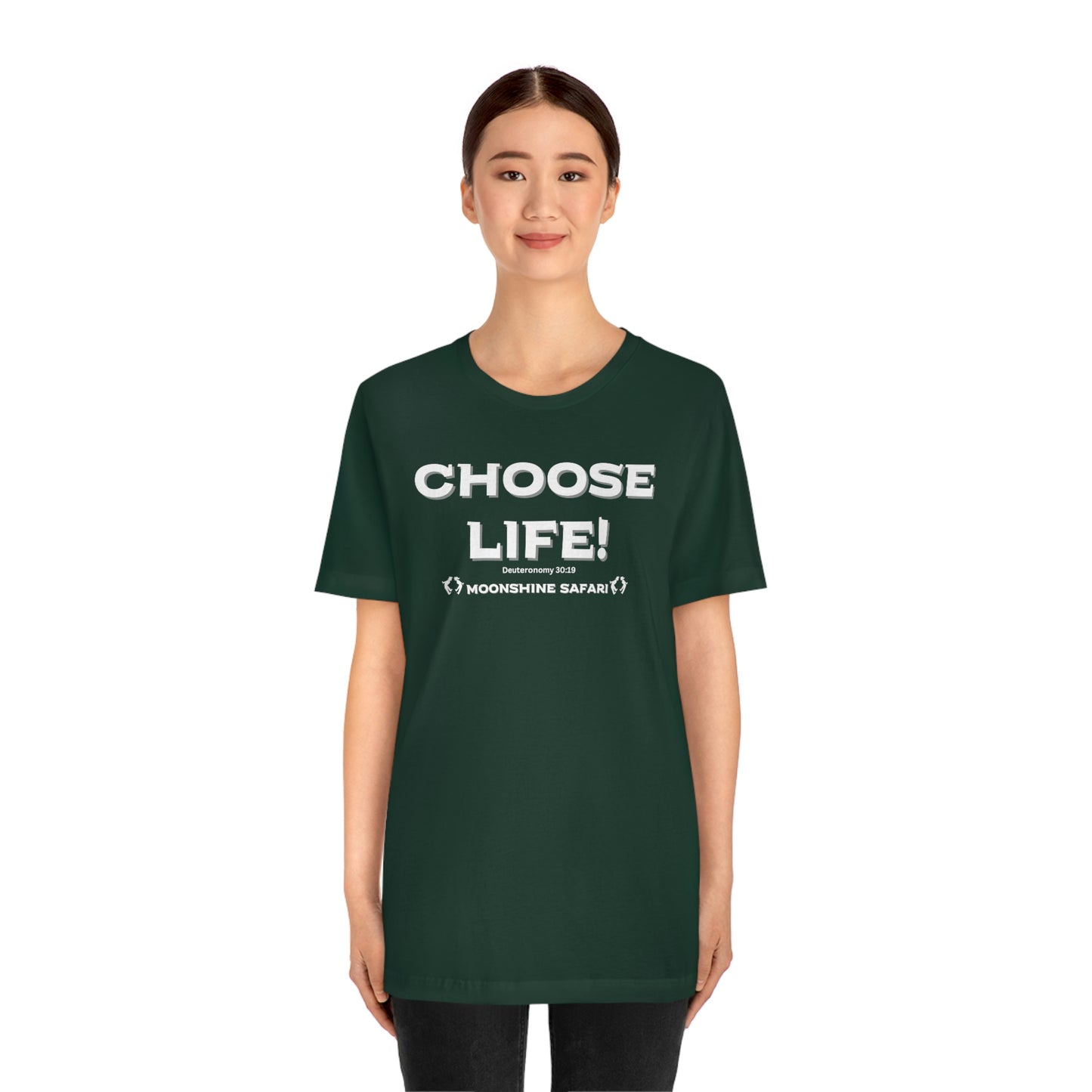 MoonShine Safari Choose Life! Unisex Jersey Short Sleeve Tee