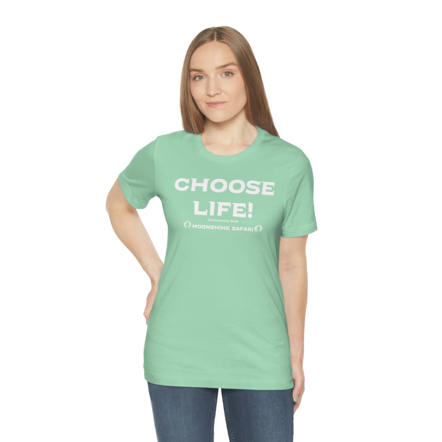 MoonShine Safari Choose Life! Unisex Jersey Short Sleeve Tee