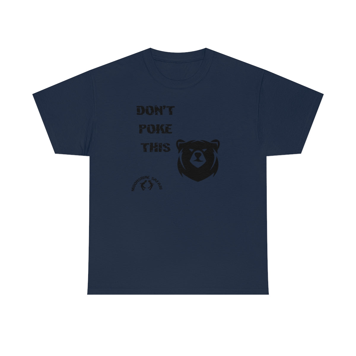 MoonShine Safari Dont Poke Unisex Heavy Cotton Tee