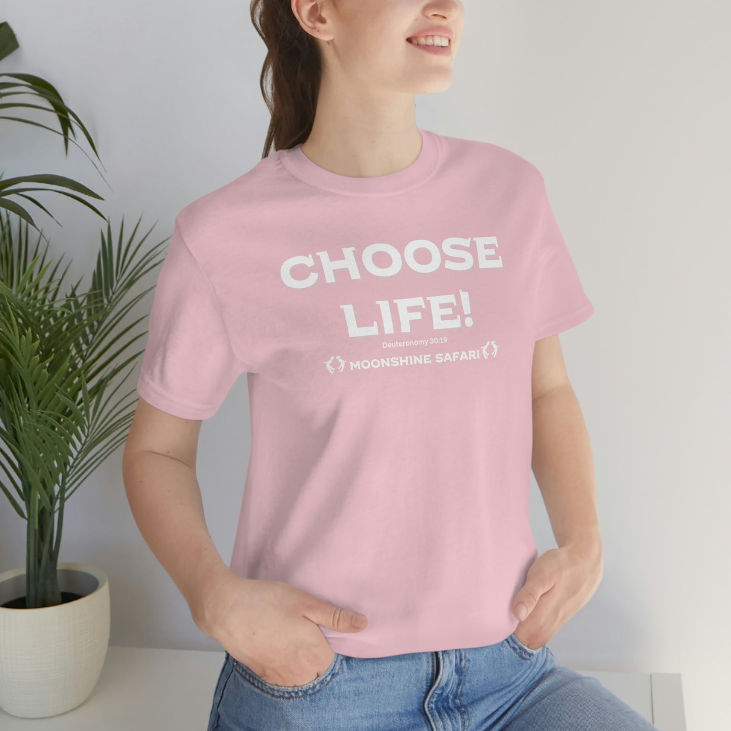 MoonShine Safari Choose Life! Unisex Jersey Short Sleeve Tee