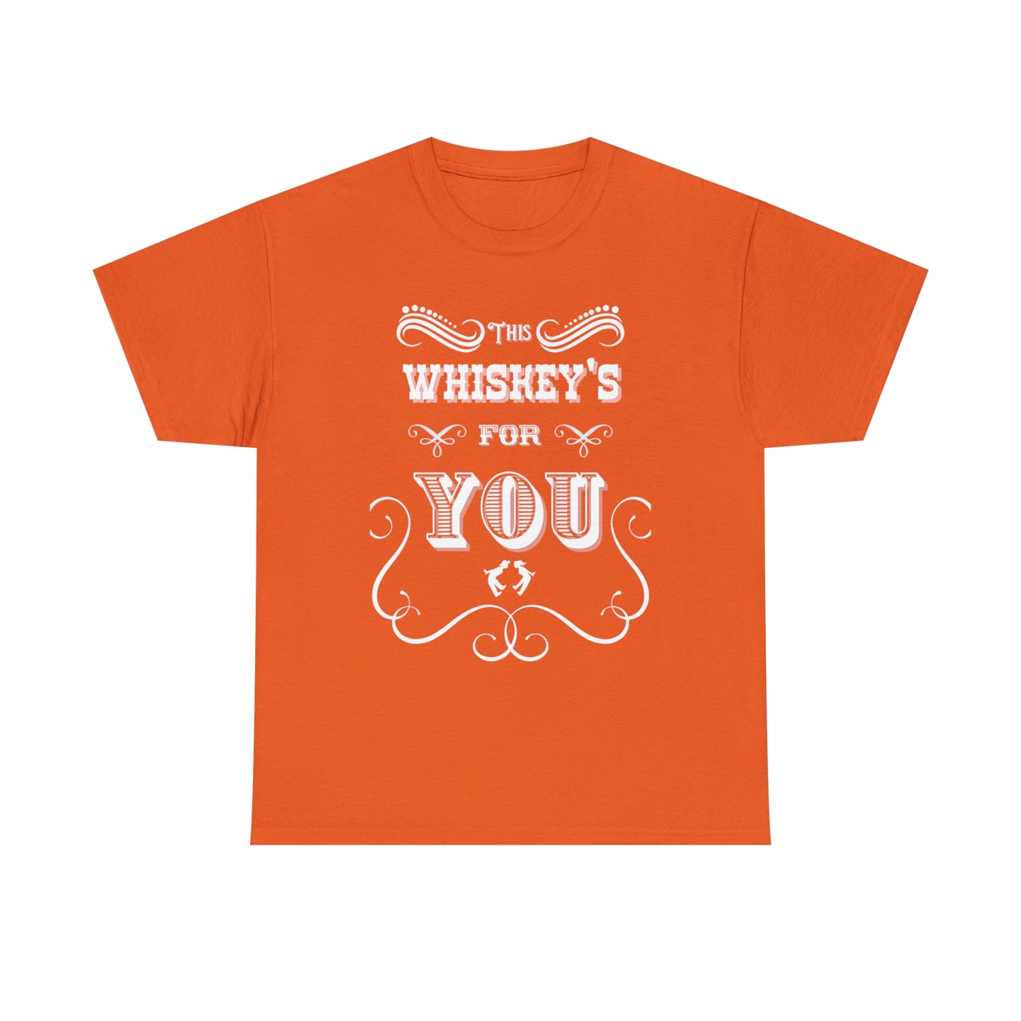 MoonShine Safari This Whiskey's For You Unisex Heavy Cotton Tee