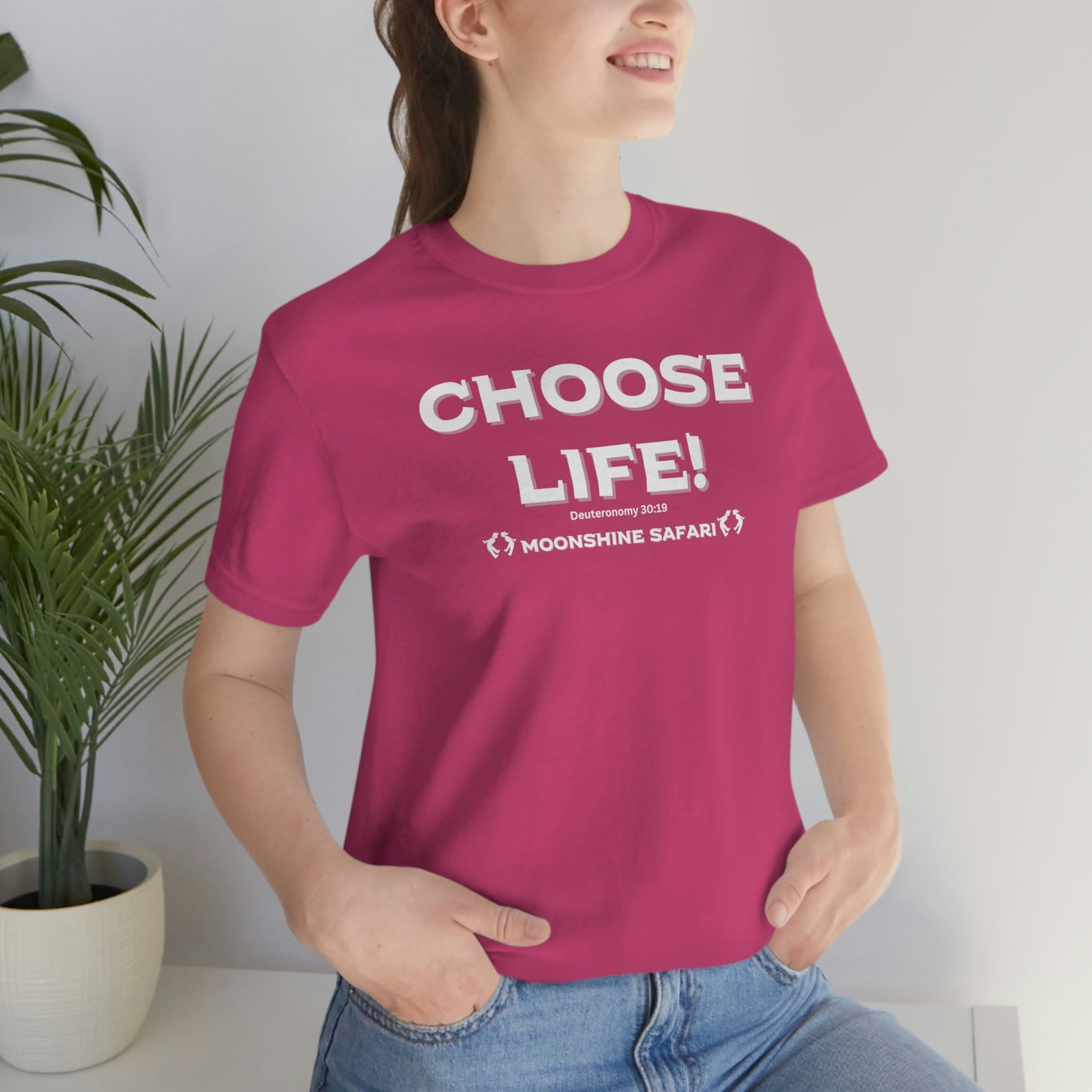 MoonShine Safari Choose Life! Unisex Jersey Short Sleeve Tee