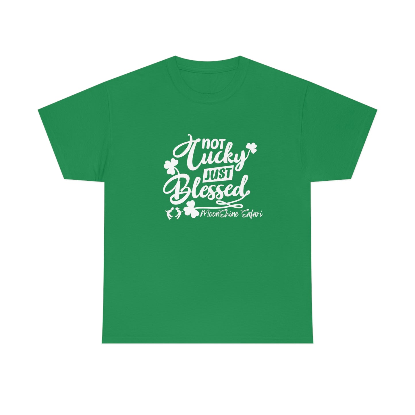 MoonShine Safari Blessed Not Lucky Unisex Heavy Cotton Tee