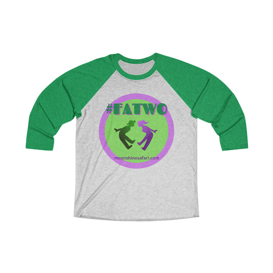 #FATWO MoonShine Safari Unisex Tri-Blend 3\4 Raglan Tee