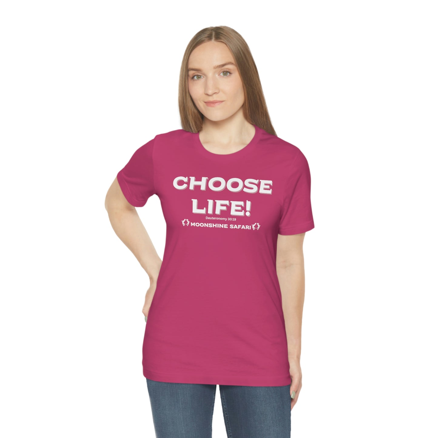 MoonShine Safari Choose Life! Unisex Jersey Short Sleeve Tee