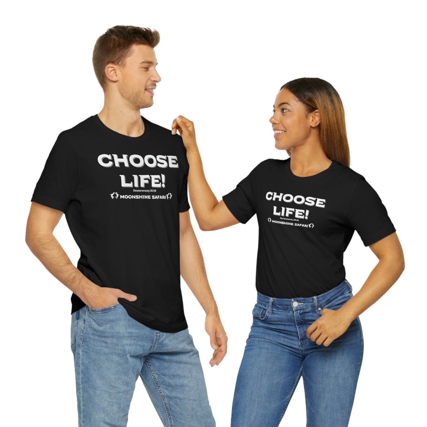 MoonShine Safari Choose Life! Unisex Jersey Short Sleeve Tee