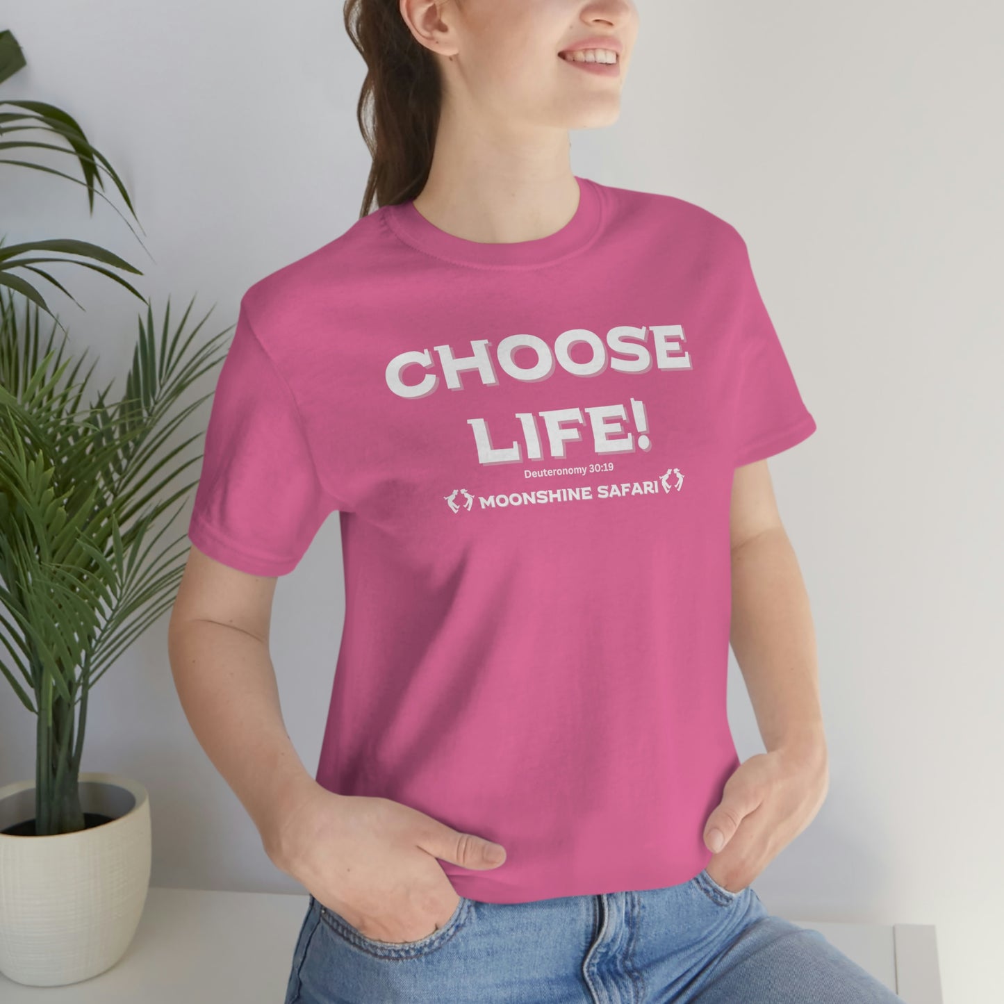 MoonShine Safari Choose Life! Unisex Jersey Short Sleeve Tee