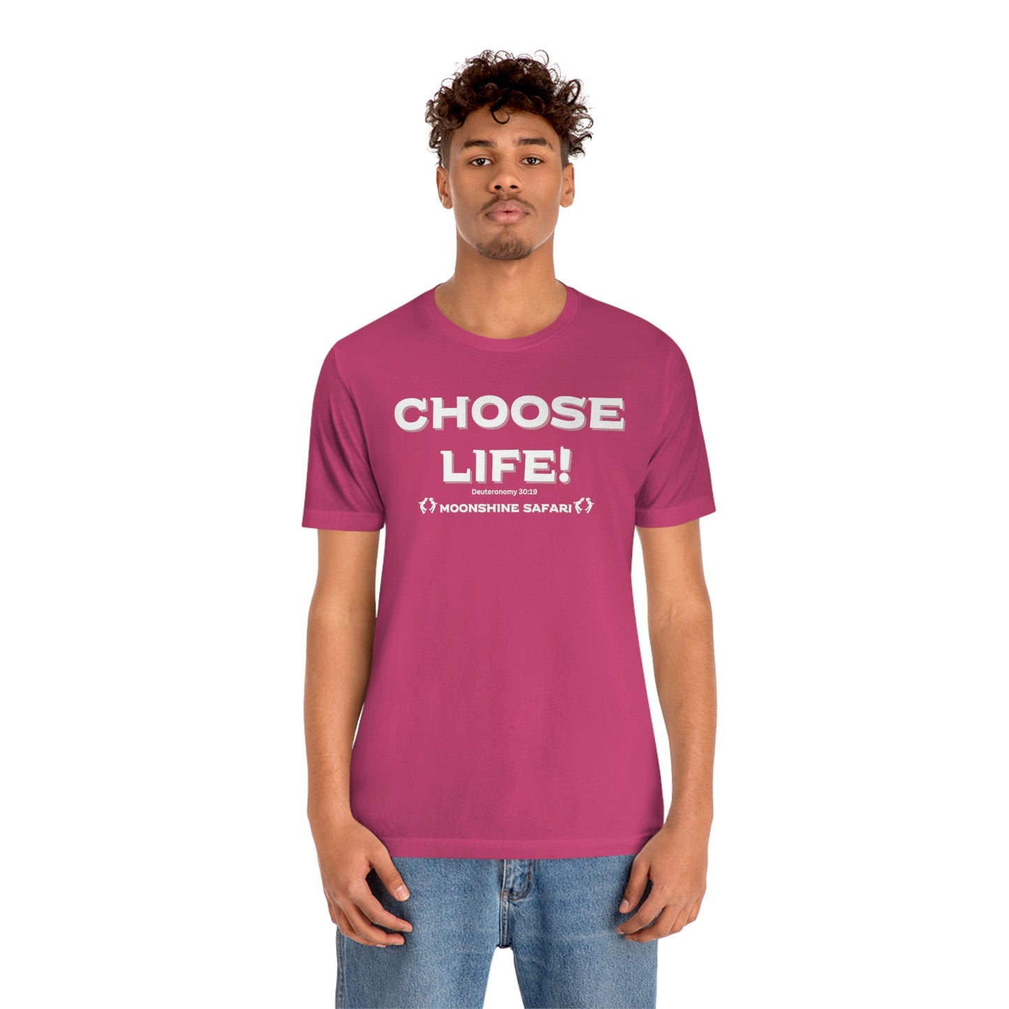 MoonShine Safari Choose Life! Unisex Jersey Short Sleeve Tee